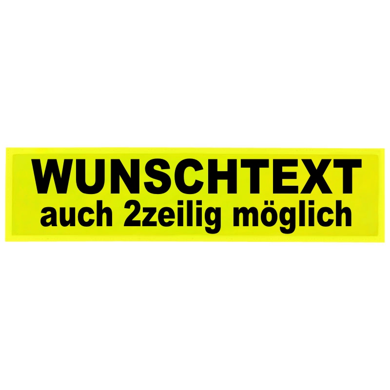Reflexschild - glänzend - Klett - 44x11cm - leuchtgelb - Wunschtext