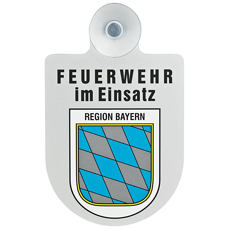 Alu Saugnapf Wappen Schild Feuerwehr im Einsatz mit Wappen Bayern